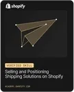 Selling and Positioning Shipping Solutions, Shopify